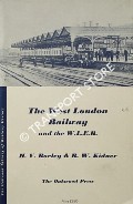 Book cover of The West London Railway and the W.L.E.R.  by BORLEY, H.V. & KIDNER, R.W. 